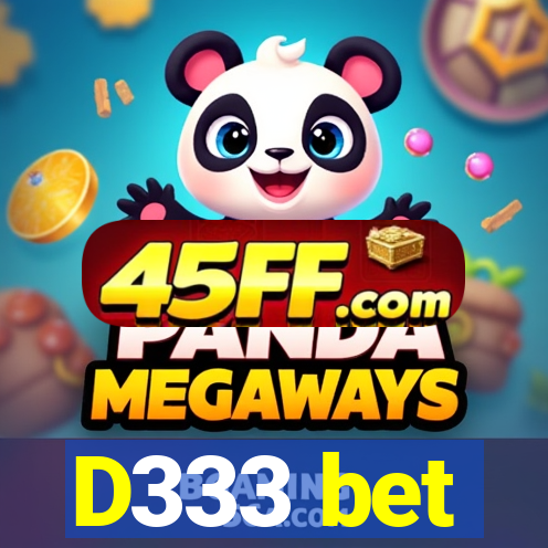 D333 bet